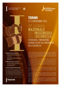 Scopri di più sull'articolo 12a GIORNATA NAZIONALE DELL’ INGEGNERIA DELLA SICUREZZA 22 e 23 novembre 2024